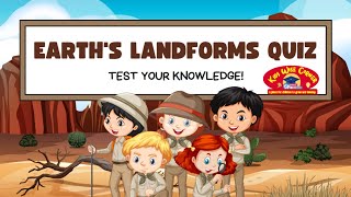 Identify Earths Landforms  Fun Quiz to Test Your Knowledge [upl. by Nalahs]