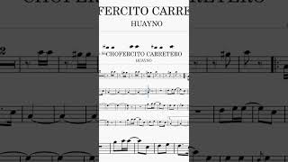 PARTITURA TROMPETA  HUAYNO CHOFERCITO CARRETERO BANDA DE MUSICOS PERU  MUSESCORE [upl. by Gav860]