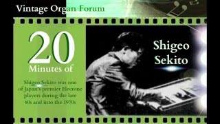 20 Minutes of Shigeo Sekito [upl. by Emirej]