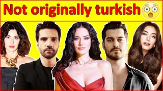 Turkish Actors Who Are Not Turkish Originally 😳😳Turkish Drama yargi yasak elma [upl. by Aliuqahs617]