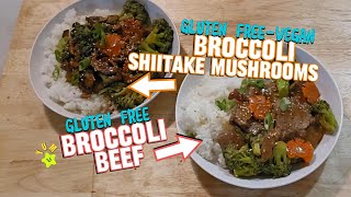 Gluten Free Broccoli Beef vs Gluten Free Vegan Broccoli Shiitake mushrooms [upl. by Aliber860]