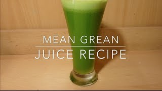 Juice Recipe 1 Mean Green [upl. by Oirogerg]