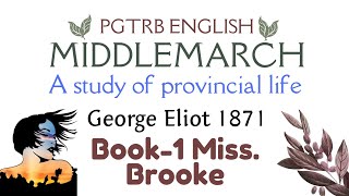 Book  1 MIDDLEMARCH by GEORGE ELIOT middlemarch georgeeliot pgtrb2025 pgtrb pgtrbenglish yt [upl. by Nadabus]