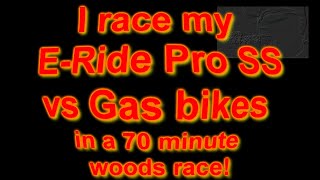 Will my EBike make a 70 minute Woods Race ERide Pro SS [upl. by Auqinahs]