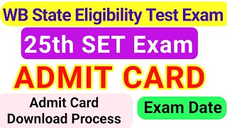 West Bengal 25th State Eligibility Test Admit Card  WBCSC SET Exam 2023 Admit Card Download [upl. by Sined]