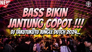 BASS BIKIN JANTUNG COPOT  DJ JUNGLE DUTCH FULL BASS BETON TERBARU 2024 [upl. by Nappy720]