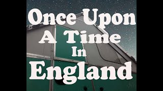 Once Upon A Time in England [upl. by Atat]