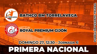 Primera Nacional Bathco BM Torrelavega  Royal Premium Gijón [upl. by Irot]