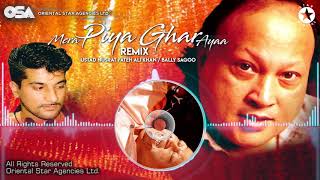 Mera Piya Ghar Ayaa Remix  Bally Sagoo amp Ustad Nusrat Fateh Ali Khan  OSA Worldwide [upl. by Corwin214]