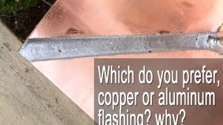 Should I Use Copper Flashings On My Roof [upl. by Irolam]