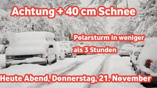 Dringende Warnung Heftiger Polarsturm heute Nacht Mit sehr großem Schnee [upl. by Adnir]