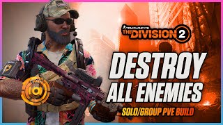 THIS BUILD IS A BEAST SoloGroup PVE Run amp Gun  Division 2 Build Guide  NO EXOTICS NEEDED [upl. by Chandos]