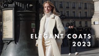 Elegant Coats 2023 and How to Layer Them  Parisian Vibe [upl. by Martha]