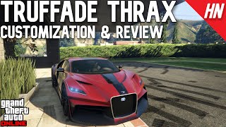 Truffade Thrax Customization amp Review  GTA Online [upl. by Yblocaj]