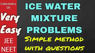 CALORIMETRY  PART 9  ICE WATER MIXTURE [upl. by Cheria]