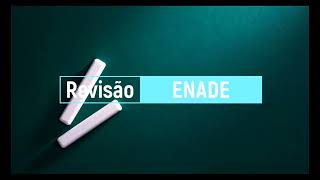 Revisão ENADE  Questão 11 do ENADE 2017 [upl. by Refinej]