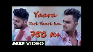 Yaara Teri Yaari Ko  Most Emotional Heart Touching Friendship Video Song 2017 Lallys Creation [upl. by Claudie]