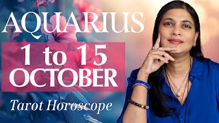 AQUARIUS Tarot reading from 1st to 15th October 2024 [upl. by Susann]