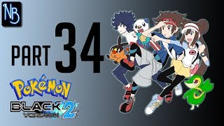 Pokemon Black and White 2 Walkthrough Part 34 No Commentary DS [upl. by Idnim469]