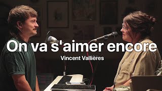 On va saimer encore Vincent Vallières  Jade amp Joseph [upl. by Neeloj]