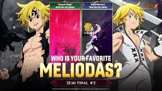 7DS Favorite Meliodas Tournament Semifinals  2 [upl. by Adnoyek941]