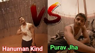 Hanuman Kind VS Purav Jha  The All Indian Rappers  Purav Jha  Who is best puravjha [upl. by Liddy215]