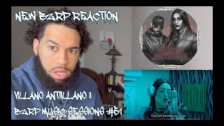 She Killed This  VILLANO ANTILLANO  BZRP Music Sessions 51 REACTION [upl. by Marjy787]