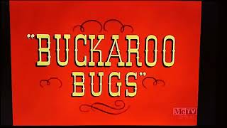 Buckaroo Bugs 1944 Opening On Metv [upl. by Elleina]