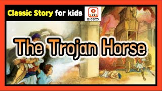 The Trojan Horse  TRADITIONAL STORY  Classic Story for kids  Fairy Tales  BIGBOX fairytales [upl. by Ranjiv]