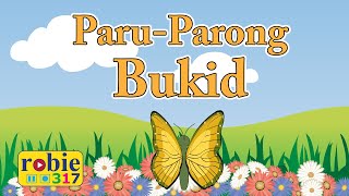 PARUPARONG BUKID 2020  Filipino Tagalog Folk Song Awiting Bayan [upl. by Ddej]