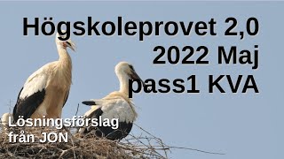 HP 20 2022 Vår Maj pass1 KVA Högskoleprovet med JON [upl. by Alyahsal]