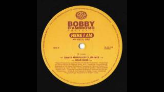 Bobby DAmbrosio featuring Kelli Sae  Here I Am David Morales Club Mix [upl. by Nlocnil]