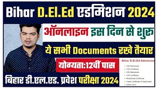 bihar deled admission required documents 2024Deled एडमिशन के लिए तैयार रखे ये सभी Documents [upl. by Gavini]