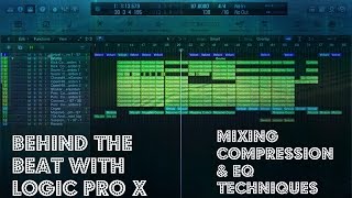 Behind the Beat  Compression and EQ Techniques with stock plugins Logic pro x [upl. by Ynneh33]