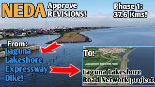 Laguna Lakeshore Expressway Dike  LAGUNA LAKESHORE ROAD NETWORK Project Revisions Approved by NEDA [upl. by Rog853]