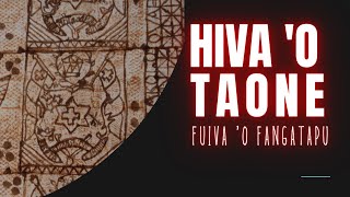 HIVA O TAONE  Lyrics hiva kakala fakatonga ta papa [upl. by Melisa35]