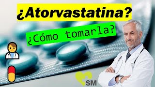 ATORVASTATINA ¿Cómo se toma de manera SEGURA ✅  ¿Cuál es la mejor HORA🕒 [upl. by Kerwinn860]