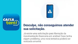 Caixa tem Erro quotDesculpe não conseguimos atender a sua solicitaçãoquot como RESOLVER [upl. by Liggitt]