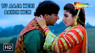 Tu Aaja Meri Bahon Mein HD  Ajay Devgan  Raveena Tandon  Gair 1999  Kumar Sanu amp Alka Yagnik [upl. by Goat]