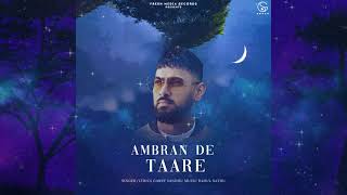 Ambran de Taare  Garry Sandhu  Punjabi Song 2023  Fresh Media Records [upl. by Emilie]