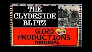 Glasgows clydeside blitz [upl. by Aiekram916]