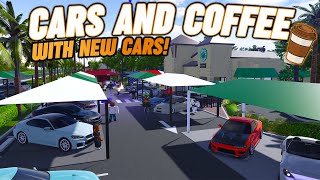 SPECIAL CARS AND COFFEE CUSTOM SHOW  NEW CARS  ROBLOX  Southwest Florida [upl. by Anaytat]