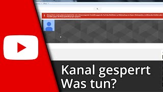 Youtube Kanal gesperrt  was tun ✅ Tutorial [upl. by Assen]