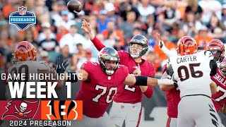 Tampa Bay Buccaneers vs Cincinnati Bengals Highlights  2024 Preseason Week 1 Game Highlights [upl. by Hadden549]