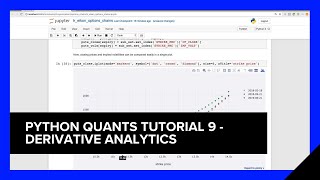 Python Quants Tutorial 9  Derivative Analytics  Refinitiv Developers [upl. by Ardekal]