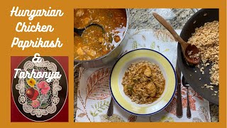 Hungarian Chicken Paprikash and Tarhonya [upl. by Buyers]