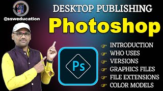 Adobe Photoshop Introduction  Computer Graphics  Color Models  Graphics File Extensions [upl. by Arlyn881]