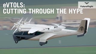 Cutting Through the eVTOL Aircraft Hype With Independent Expert Sergio Cecutta – FutureFlight [upl. by Luis145]