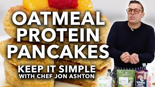 Oatmeal Protein Pancakes  Keep it Simple [upl. by Alben335]