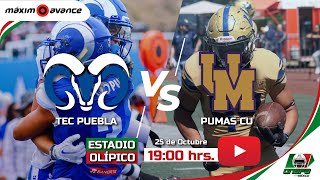 MÁXIMO AVANCE EN VIVO PUEBLA VS PUMAS CU  LIGA MAYOR  ONEFA [upl. by Gustaf]